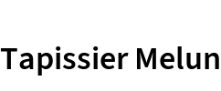 Tapissier Melun